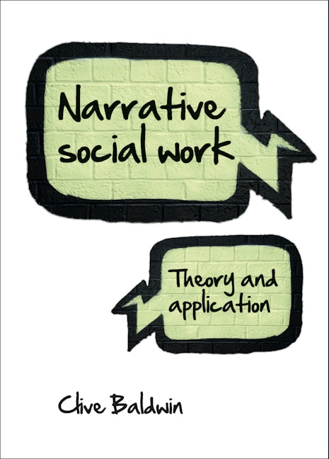 Book cover image for Narrative Social Work ISBN: 9781847428257